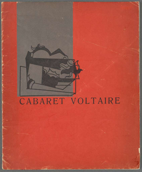Figure: Cabaret Voltaire. Edited by Hugo Ball.