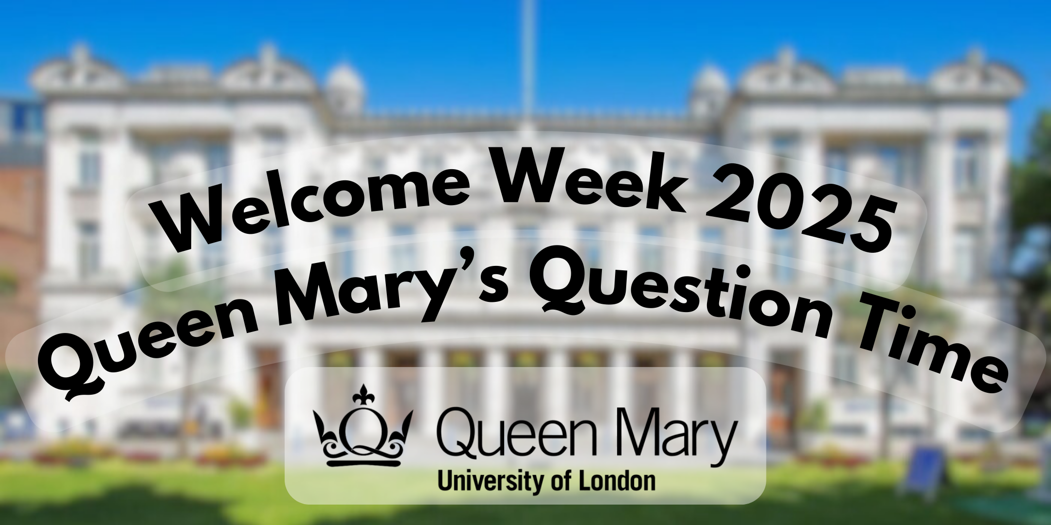 Queen Mary's Question Time