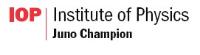 Institute of Physics, Juno Champion, IOP